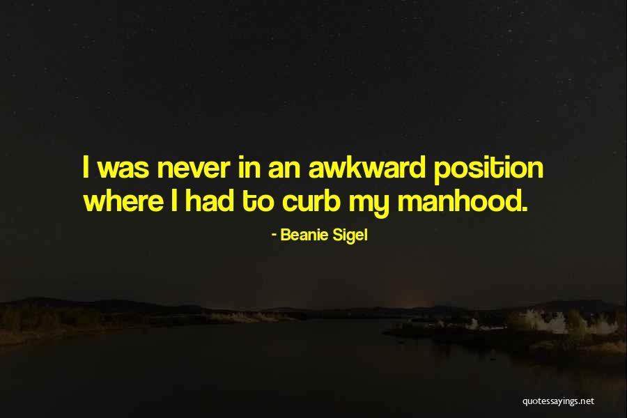 Beanie Sigel Quotes 129462