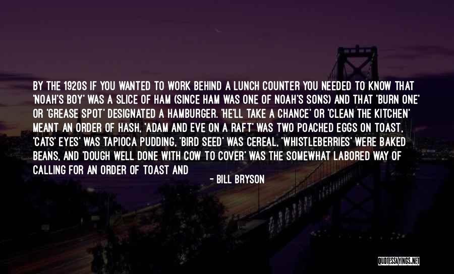 Beans On Toast Quotes By Bill Bryson