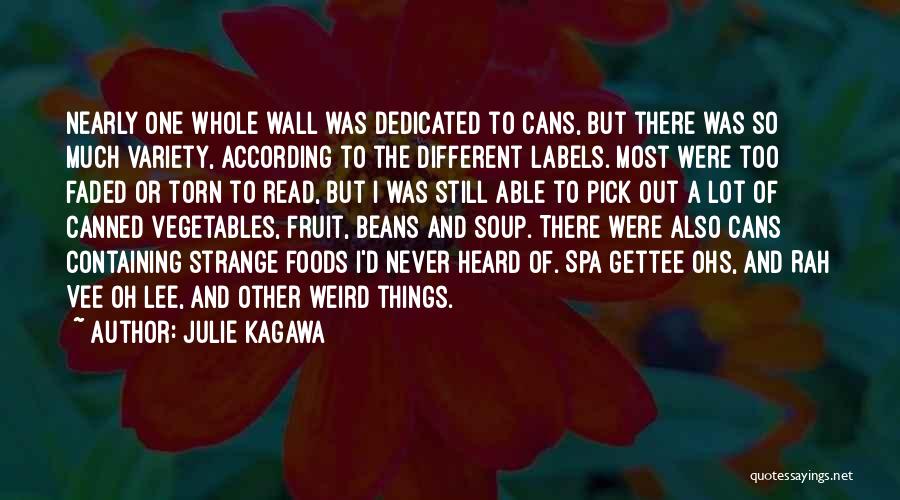 Beans Quotes By Julie Kagawa