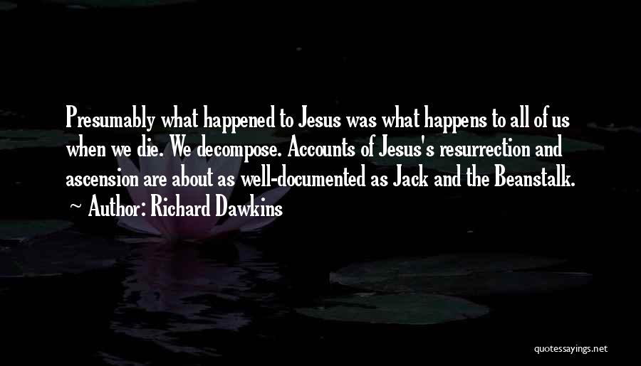 Beanstalk Quotes By Richard Dawkins