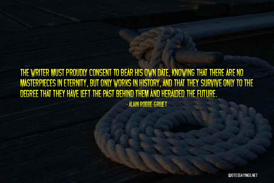 Bear Behind Quotes By Alain Robbe-Grillet Bear Behind Quotes By Alain Robbe-Grillet