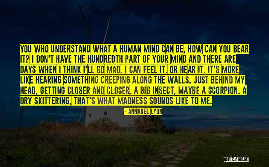 Bear Behind Quotes By Annabel Lyon Bear Behind Quotes By Annabel Lyon