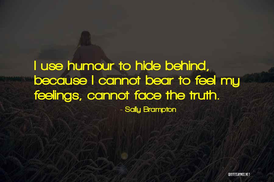 Bear Behind Quotes By Sally Brampton Bear Behind Quotes By Sally Brampton