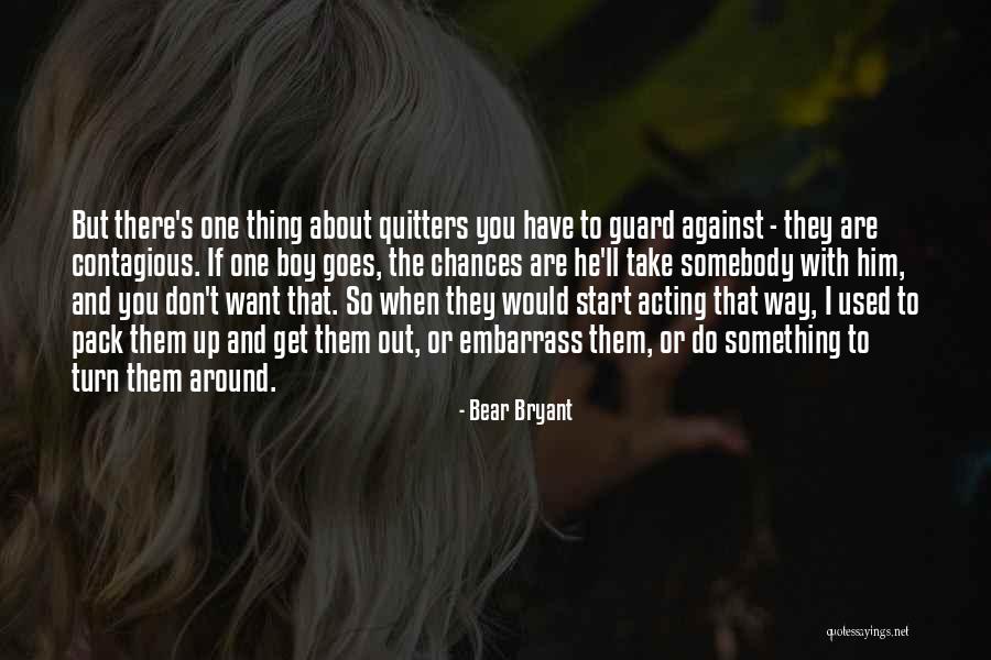 Bear Bryant Quotes 102924 Bear Bryant Quotes 102924