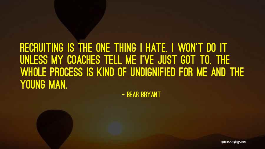 Bear Bryant Quotes 1966519 Bear Bryant Quotes 1966519
