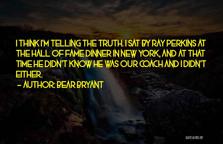 Bear Bryant Quotes 2014331
