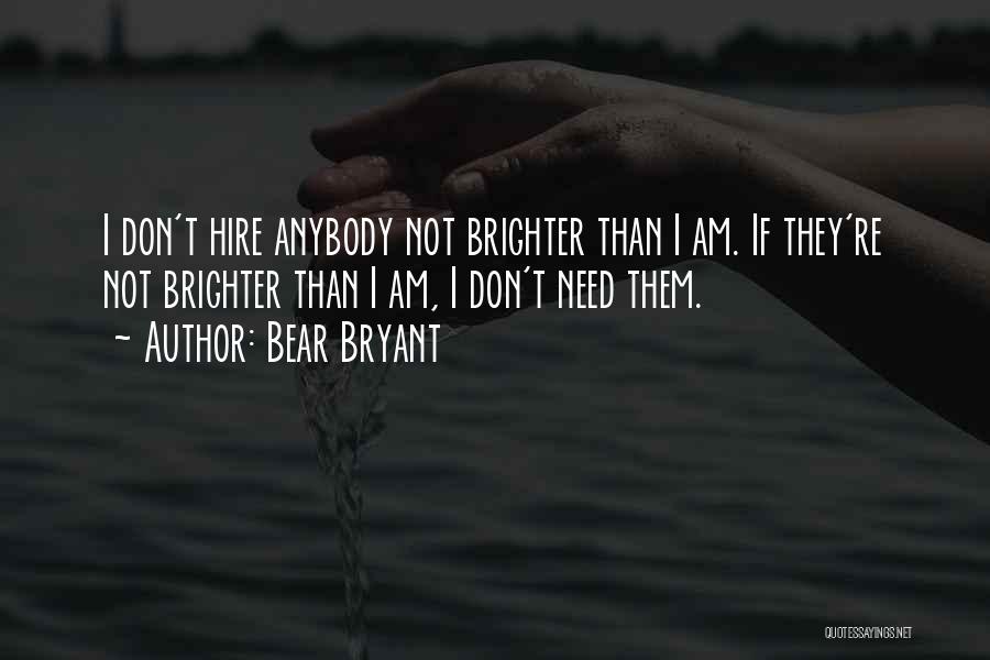 Bear Bryant Quotes 2250536 Bear Bryant Quotes 2250536