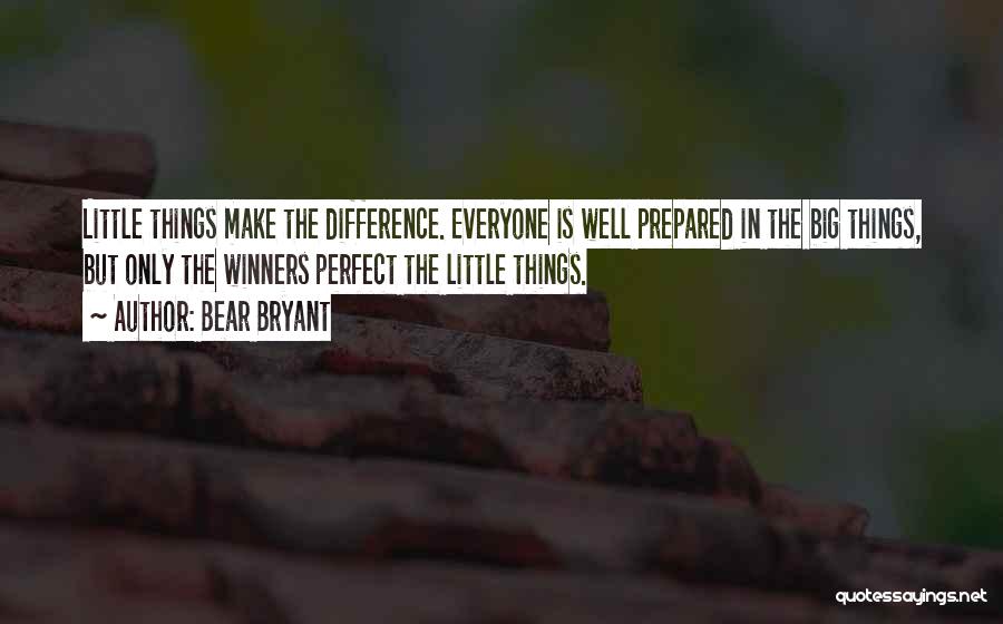 Bear Bryant Quotes 2251820