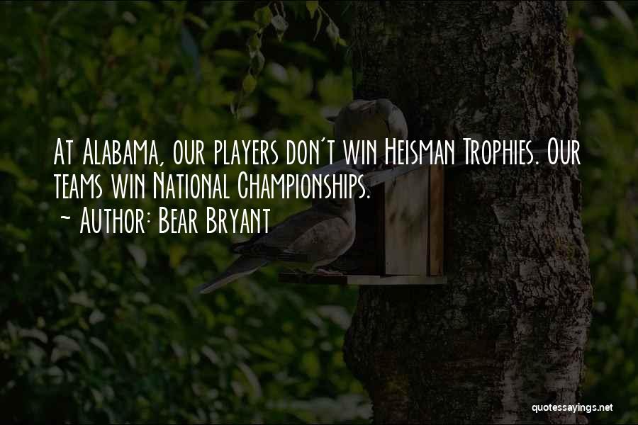Bear Bryant Quotes 295672
