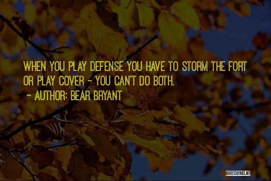 Bear Bryant Quotes 454507