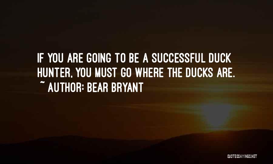 Bear Bryant Quotes 530022