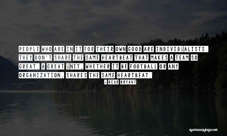 Bear Bryant Quotes 628560 Bear Bryant Quotes 628560