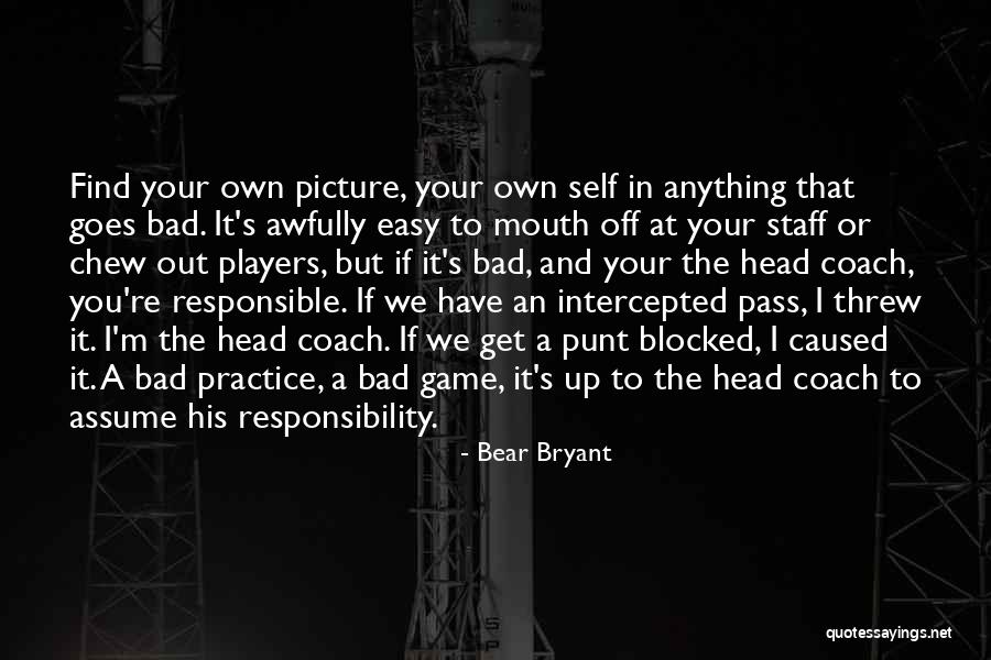 Bear Bryant Quotes 77942 Bear Bryant Quotes 77942