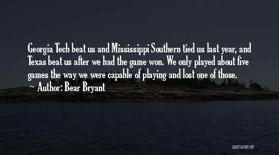 Bear Bryant Quotes 828426