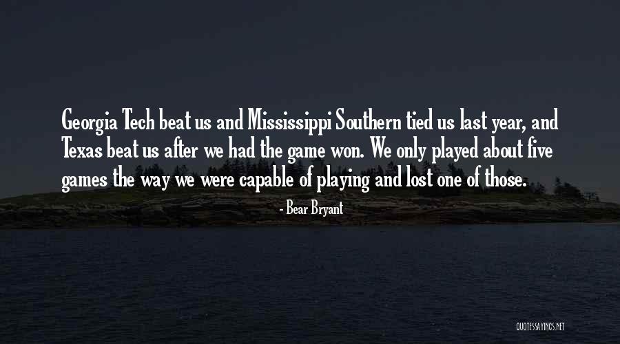Bear Bryant Quotes 828426 Bear Bryant Quotes 828426