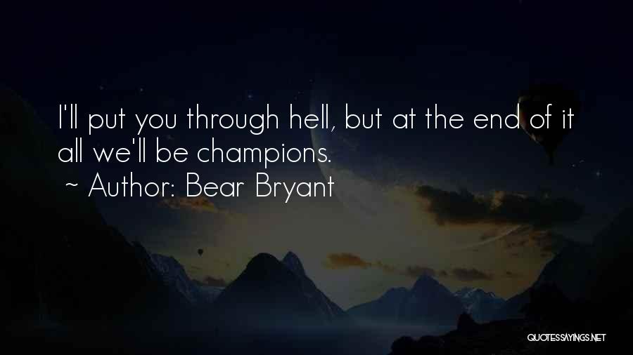 Bear Bryant Quotes 895832 Bear Bryant Quotes 895832