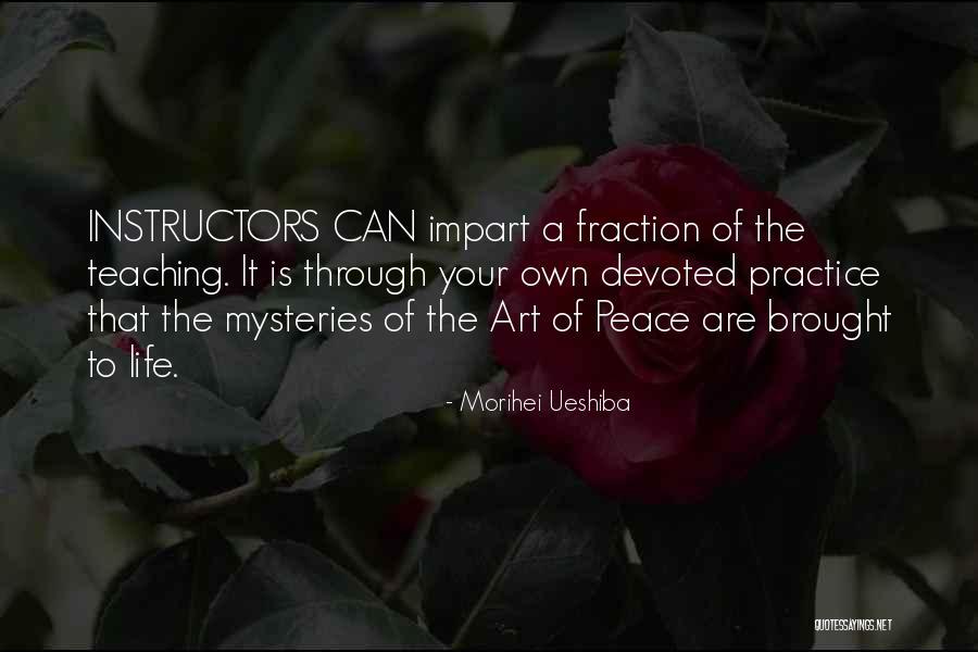 Bear Crawls Exercise Quotes By Morihei Ueshiba Bear Crawls Exercise Quotes By Morihei Ueshiba