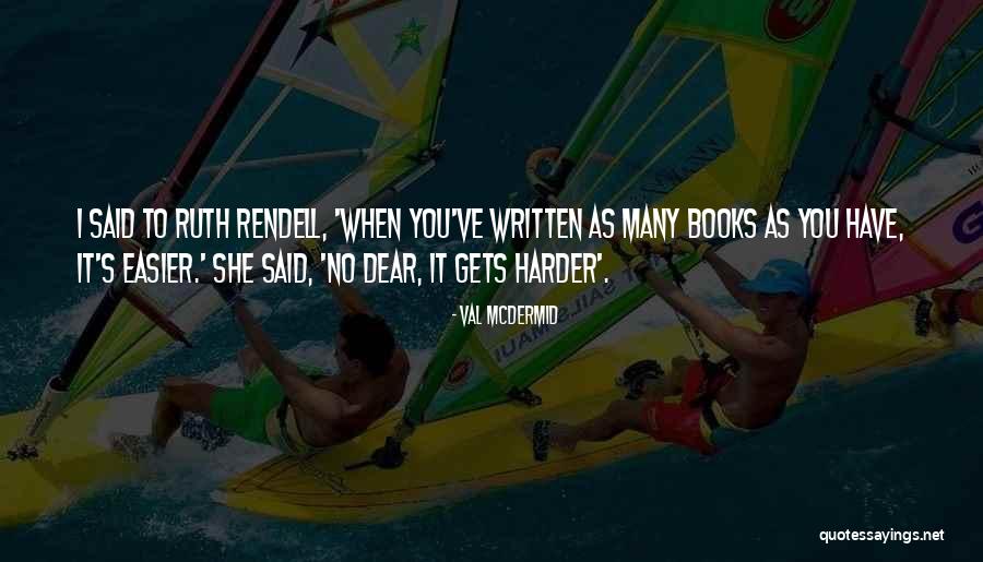 Bear Dance Crafts Quotes By Val McDermid Bear Dance Crafts Quotes By Val McDermid