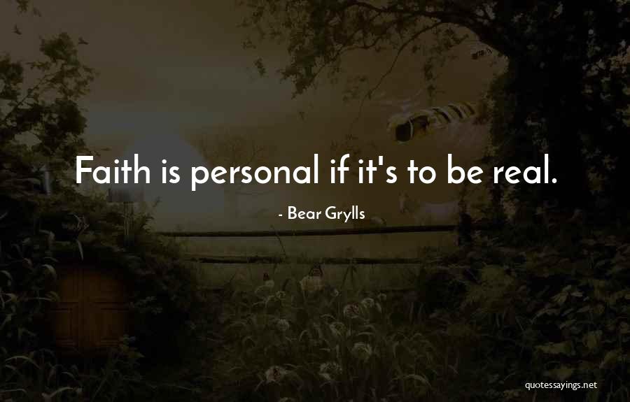 Bear Grylls Quotes 1022861