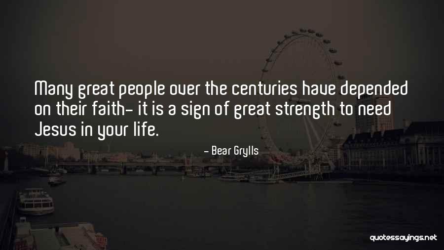 Bear Grylls Quotes 1574587