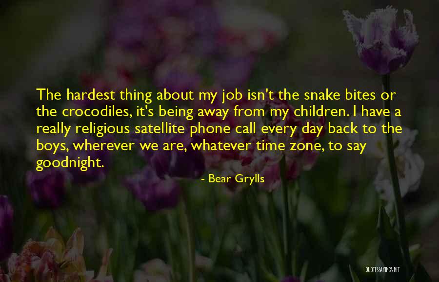 Bear Grylls Quotes 1977860