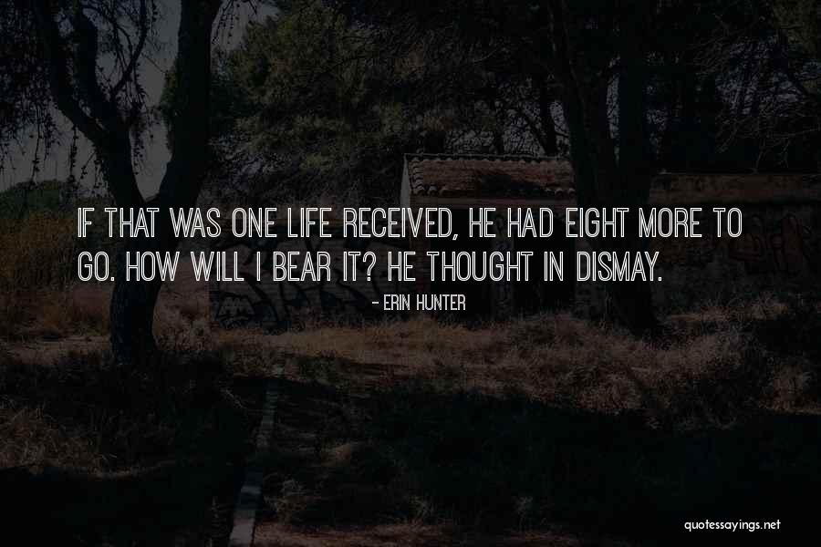 Bear Hunter Quotes By Erin Hunter Bear Hunter Quotes By Erin Hunter