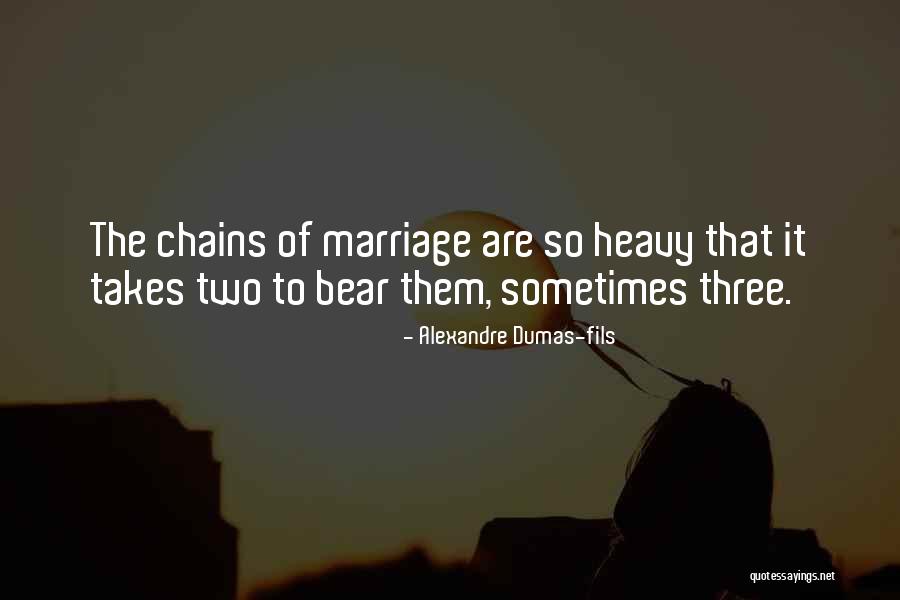 Bear It Quotes By Alexandre Dumas-fils Bear It Quotes By Alexandre Dumas-fils