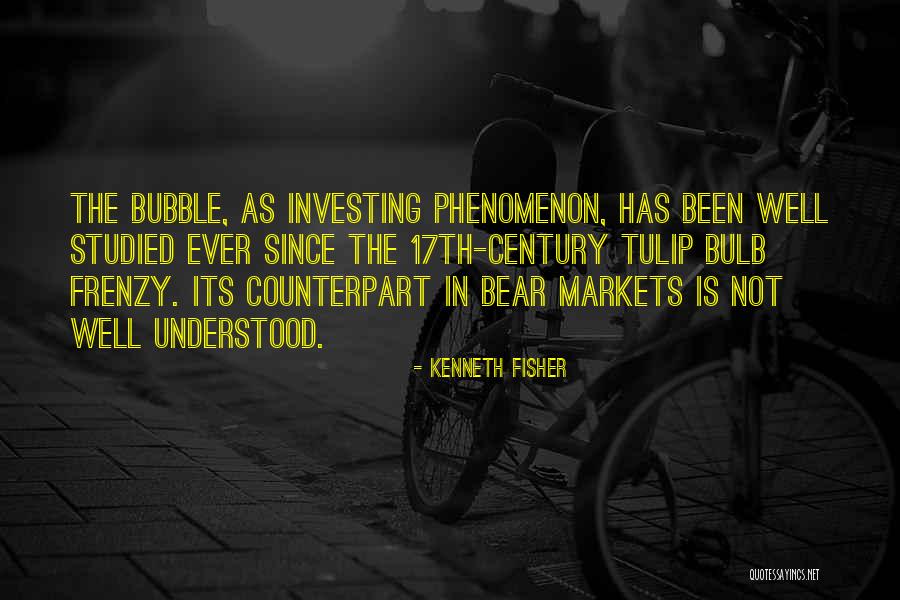 Bear Markets Quotes By Kenneth Fisher