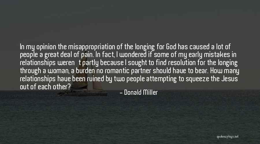 Bear Pain Quotes By Donald Miller