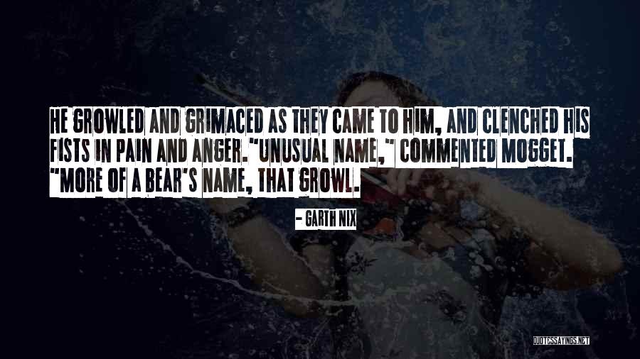 Bear Pain Quotes By Garth Nix Bear Pain Quotes By Garth Nix
