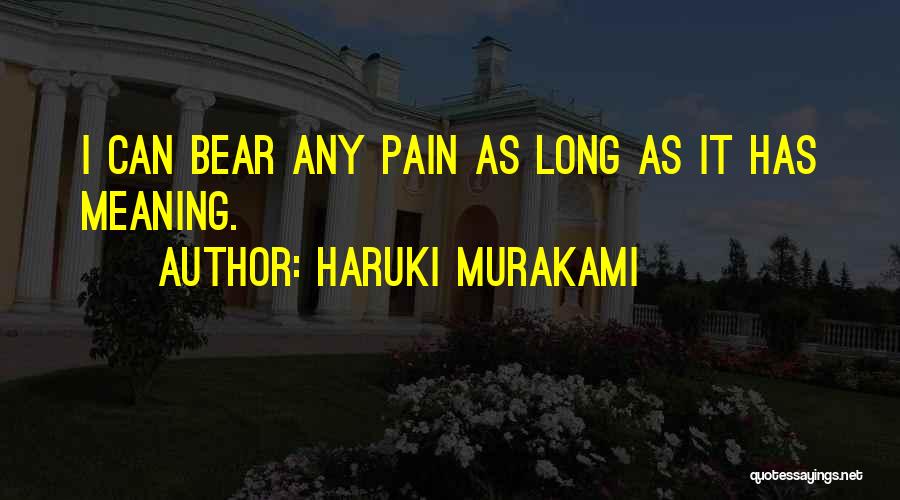 Bear Pain Quotes By Haruki Murakami
