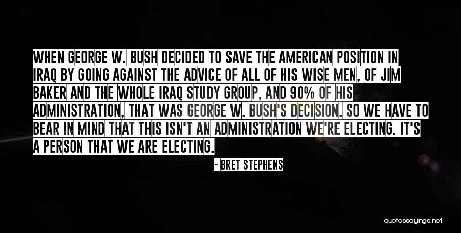 Bear Stephens Quotes By Bret Stephens Bear Stephens Quotes By Bret Stephens