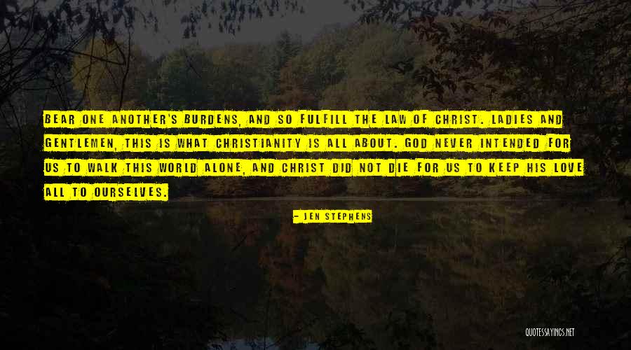 Bear Stephens Quotes By Jen Stephens Bear Stephens Quotes By Jen Stephens