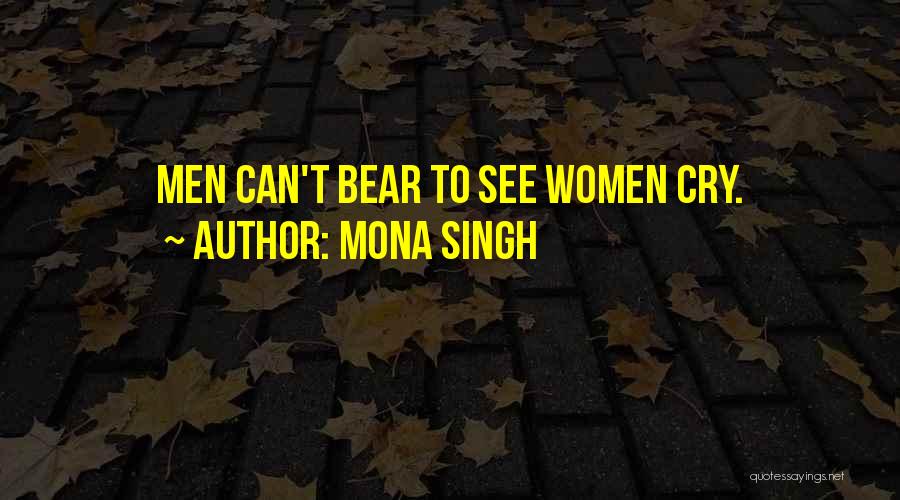 Bear When Women Quotes By Mona Singh