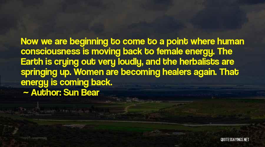 Bear When Women Quotes By Sun Bear