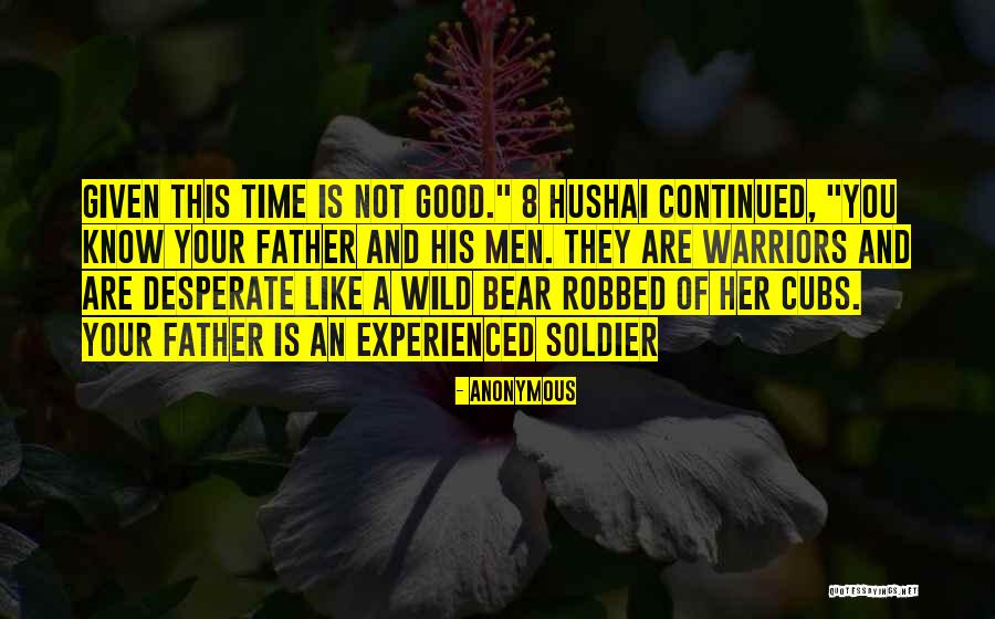 Bear With 3 Cubs Quotes By Anonymous Bear With 3 Cubs Quotes By Anonymous