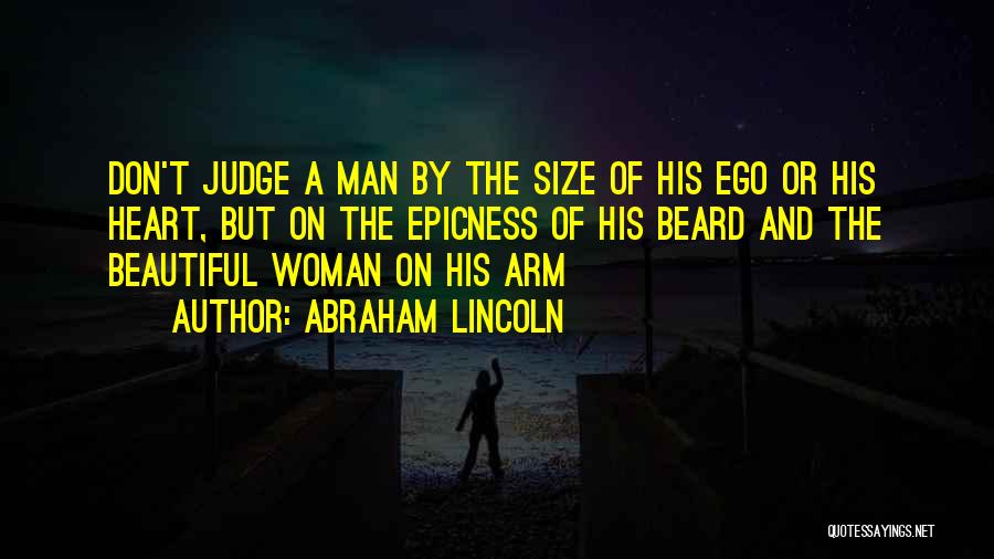 Beard Man Quotes By Abraham Lincoln