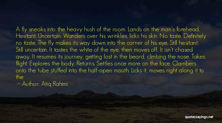 Beard Man Quotes By Atiq Rahimi