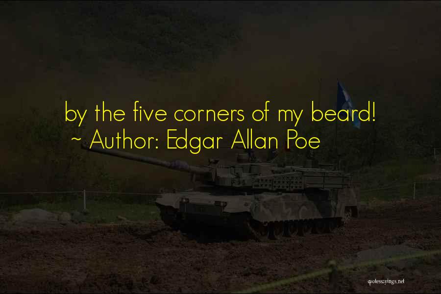 Beard Quotes By Edgar Allan Poe