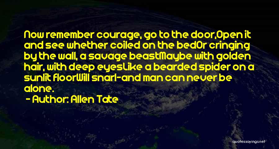 Bearded Man Quotes By Allen Tate