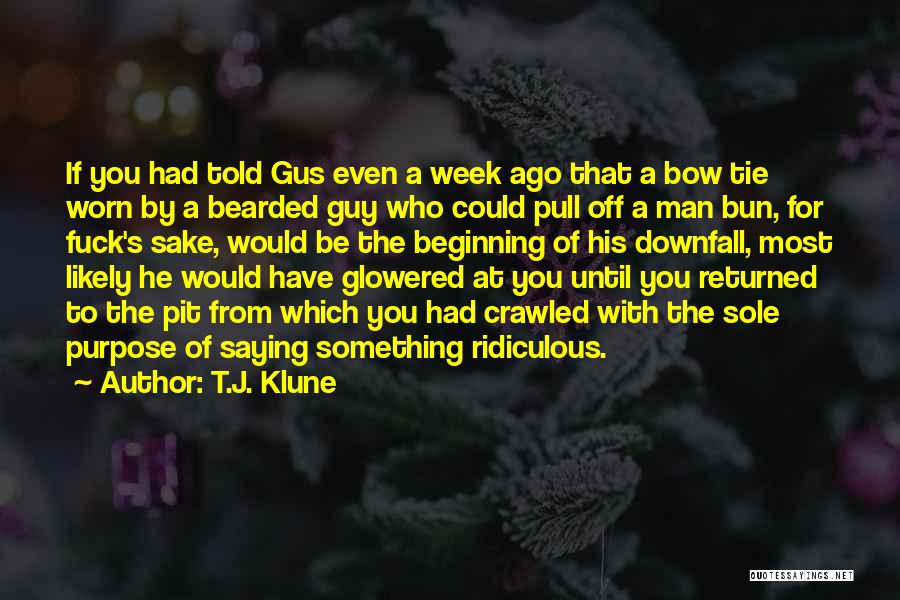 Bearded Man Quotes By T.J. Klune