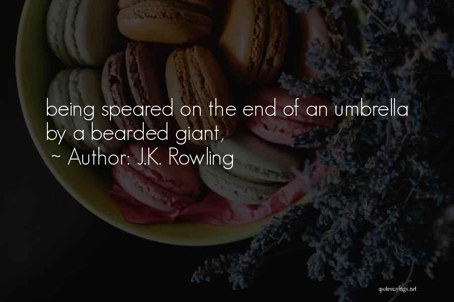 Bearded Quotes By J.K. Rowling