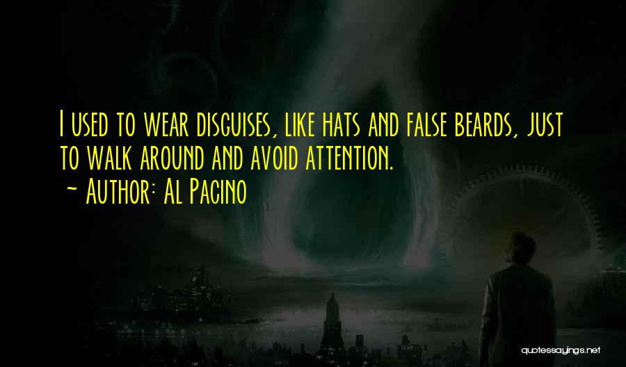 Beards Quotes By Al Pacino