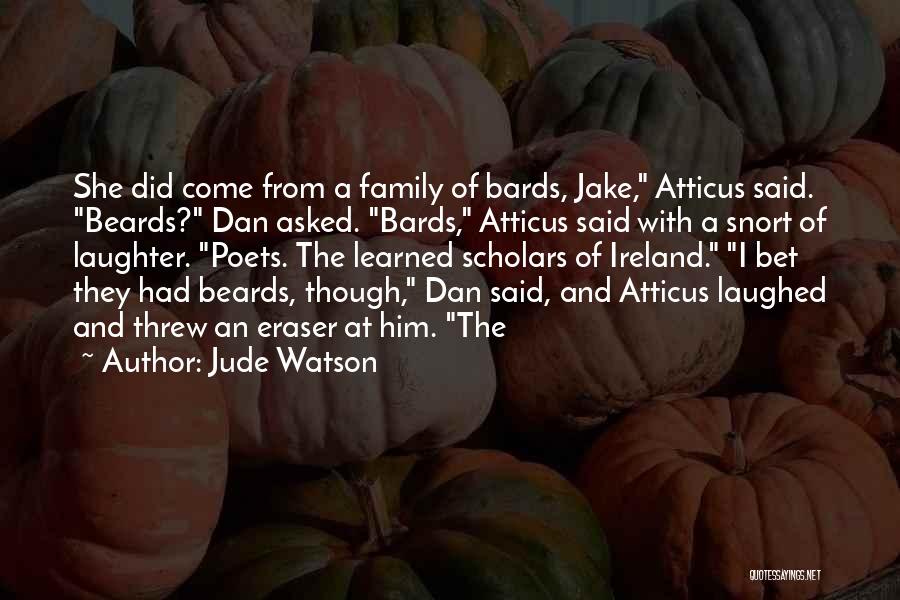 Beards Quotes By Jude Watson