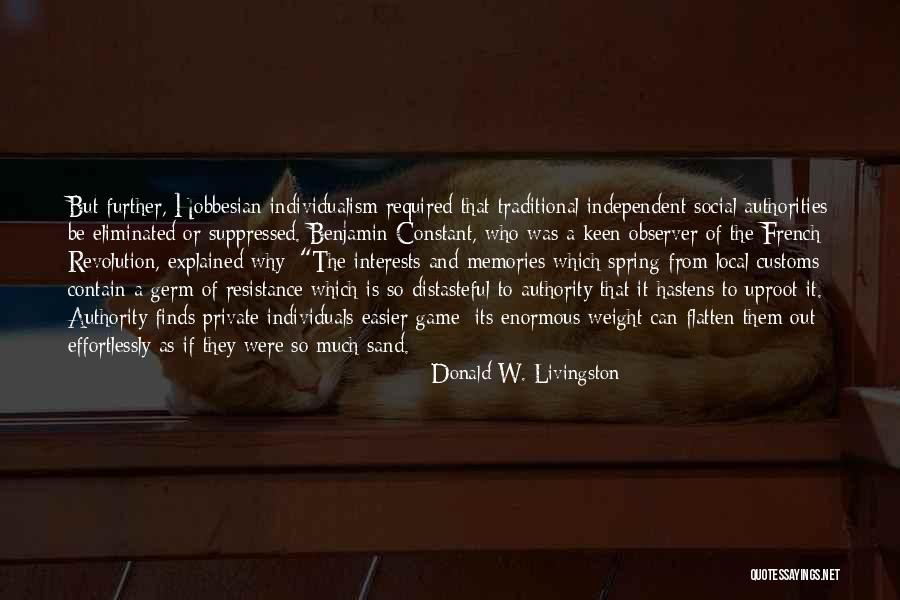 Beardsell News Quotes By Donald W. Livingston Beardsell News Quotes By Donald W. Livingston