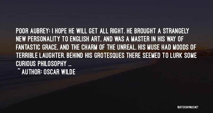 Beardsley Quotes By Oscar Wilde