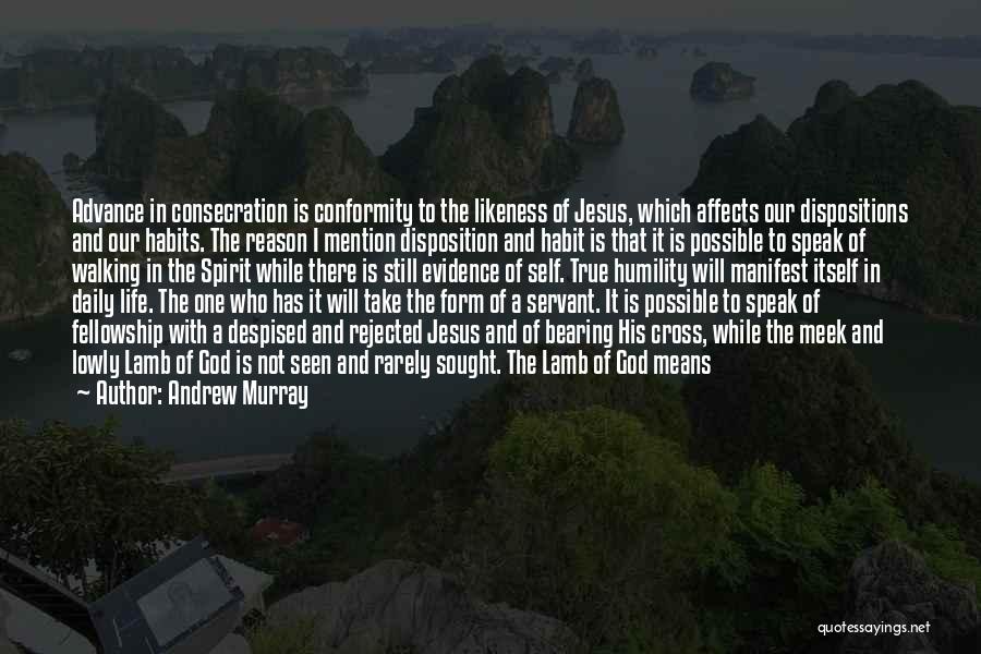Bearing A Cross Quotes By Andrew Murray