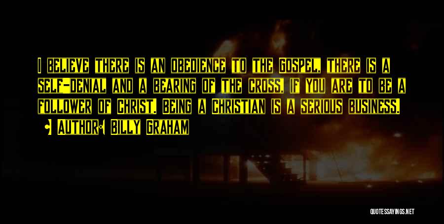 Bearing A Cross Quotes By Billy Graham