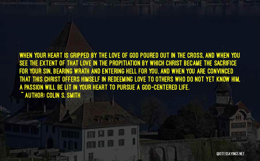Bearing A Cross Quotes By Colin S. Smith