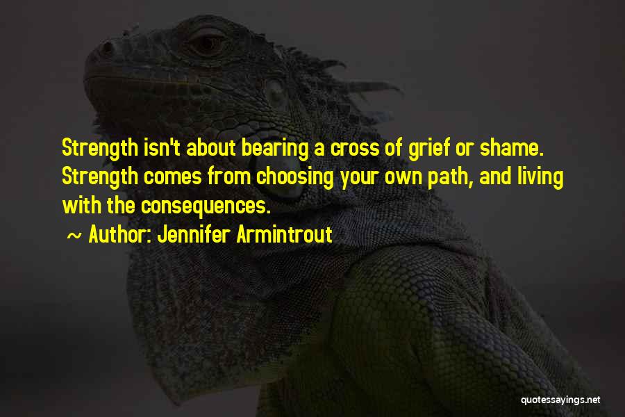 Bearing A Cross Quotes By Jennifer Armintrout